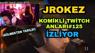 Jrokez Twi̇tch Komi̇kli̇ Anlar İzli̇yor Gülmekten Yarildi