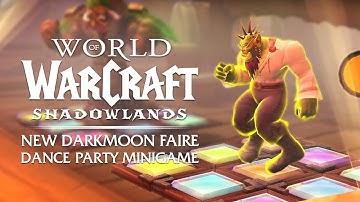 NEW Darkmoon Dancing Minigame Coming in Patch 9.2 - Complete Overview | Shadowlands