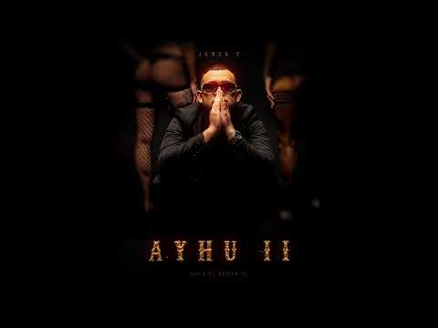 Jaman T - AYHU 2 (Prod by Eldar-Q)