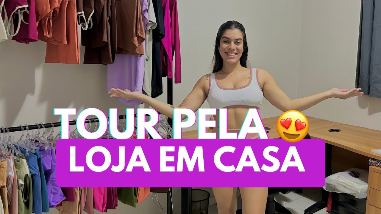 Tour pela minha loja de roupas em casa | MODA FITNESS