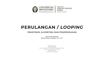 [4] Perulangan/Looping | Praktikum Algoritma dan Pemrograman