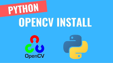 How To Install OpenCV Win/Mac [0] | OpenCV Python Tutorials for Beginners
