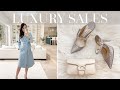 HUGE NEW SEASON SALE ROUND-UP & HAUL! LUXURY & LOW