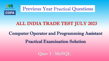 MySQL Question - COPA Practical Exam July 2024| ITI COPA | Malayalam | Previous Question Papers