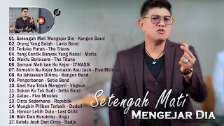 Setengah Mati Mengejar Dia ~ Lagu Galau Indonesia Terbaru 2024 Bikin Baper ~ Hits Musik Indonesia