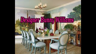Designer Bunny Williams Home Decor.