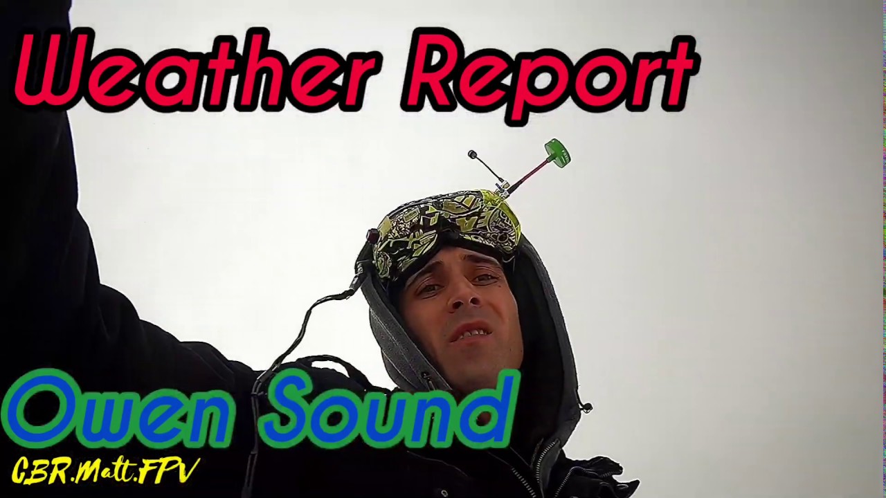 New Years Day Weather Report for Owen Sound - YouTube