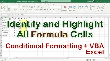 Two Ways to Highlight Formula Cells in Excel: Conditional Formatting and VBA Macro