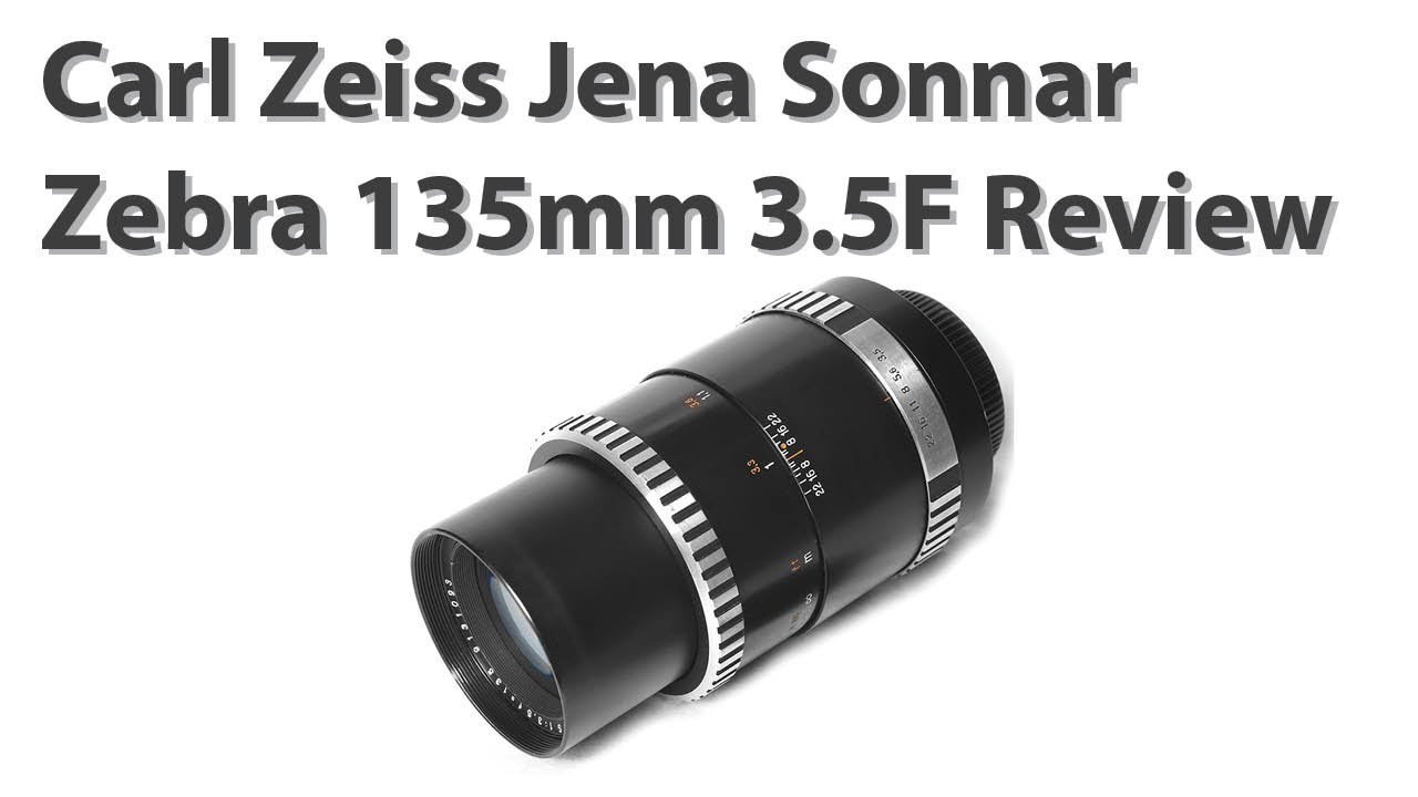 Carl Zeiss Jena Sonnar Zebra 135mm 3.5F Review and Overview