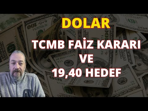 TCMB FAİZKARARI VE 19,40 HEDEF | DOLAR, EURO, STERLİN YORUMLARI