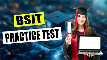 BSIT Practice Test 2026 Bachelor of Science in Information Technology Exam Questions