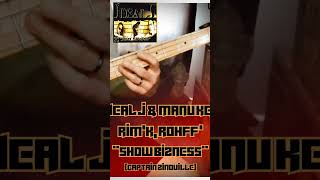 Short #332 Ideal J &amp; Manu Key Rim'K, Rohff - Show bizness (Captain Zinouille)#basscover #idealj