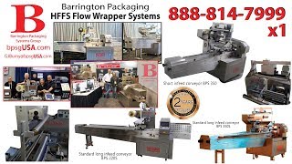 HFFS Horizontal Flow Wrappers Packaging Systems from Barrington Packaging