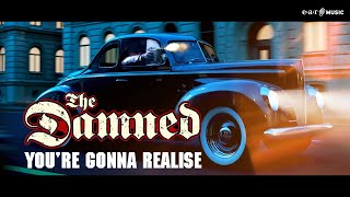 THE DAMNED &#39;You&#39;re Gonna Realise&#39; - Official Video - New Album &#39;Darkadelic&#39; out now!