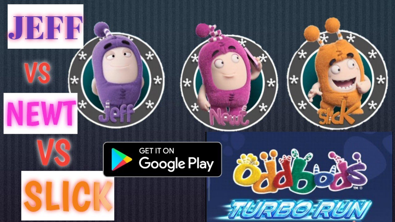 ODDBODS TURBO RUN | JEFF VS NEWT VS SLICK