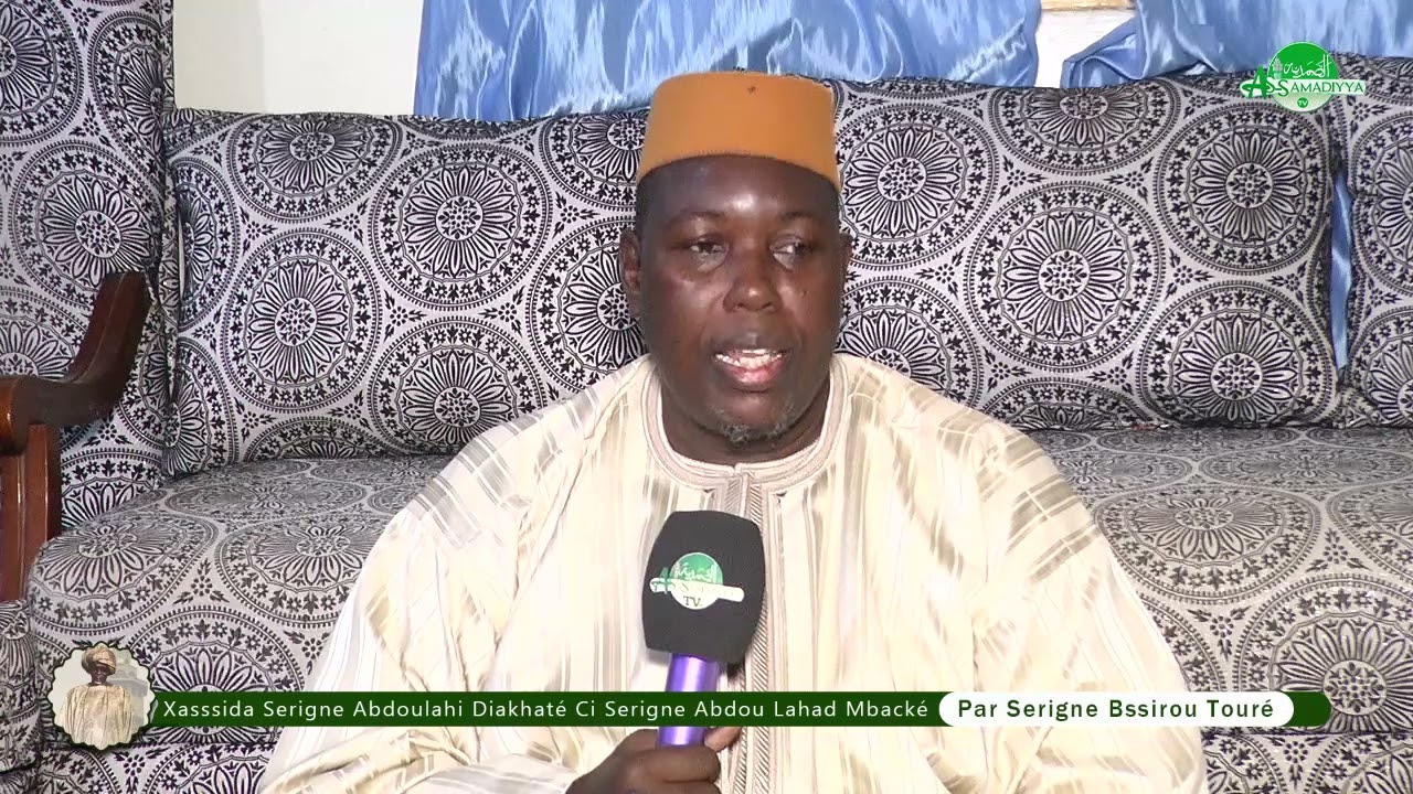Xassida Serigne Abdoulahi Diakhaté Ci Serigne Abdou Lahad Mbacké Par Serigne Bassirou Touré