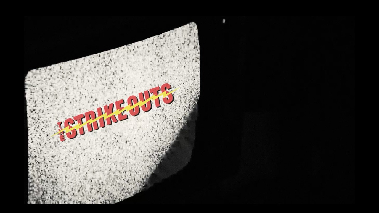 Watch The Strike Outs: Watching The Clock (Official Video) on YouTube Watch The Strike Outs: Watching The Clock (Official Video) on YouTube