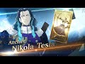 Fate/Grand Order - Nikola Tesla Servant Introduction