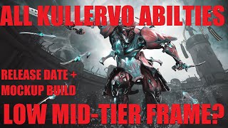 [WARFRAME NEWS] Kullervo Release Date   Ability Reveal Overview/Build | Seven Crimes Of Kullervo
