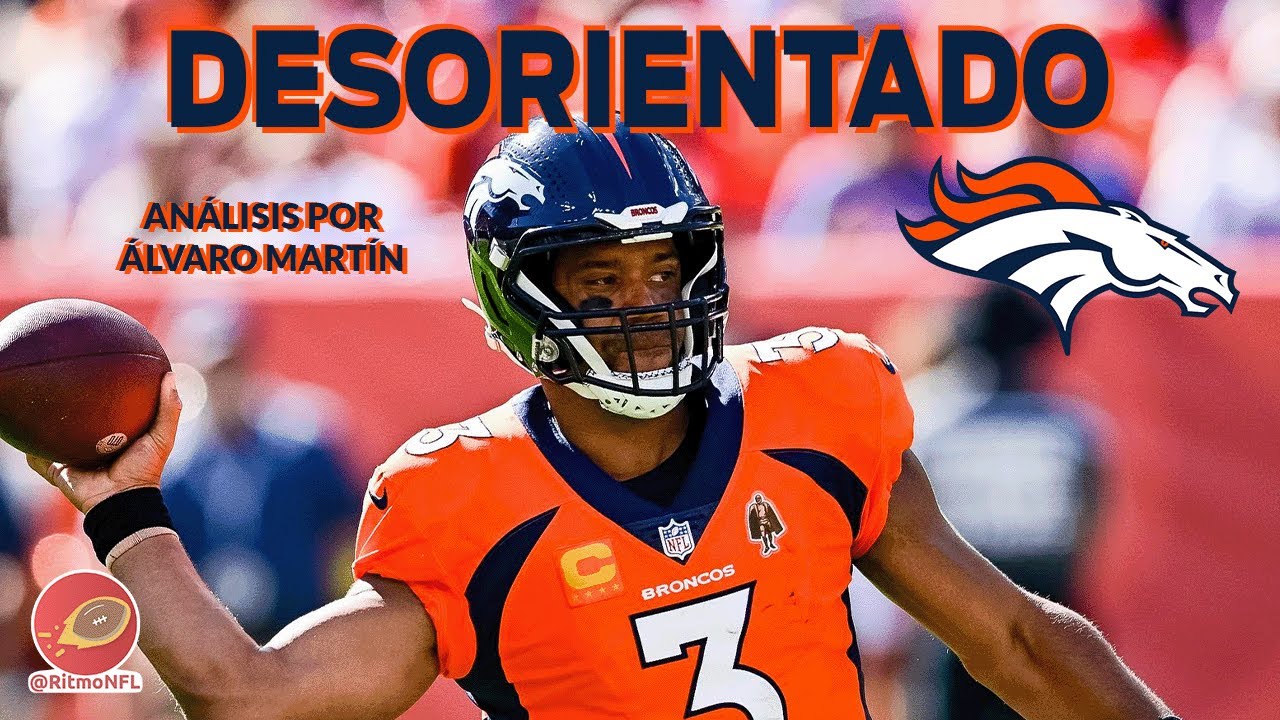 ¿Qué la pasa a Russell Wilson en Denver? | Álvaro Martín | Ritmo NFL ...