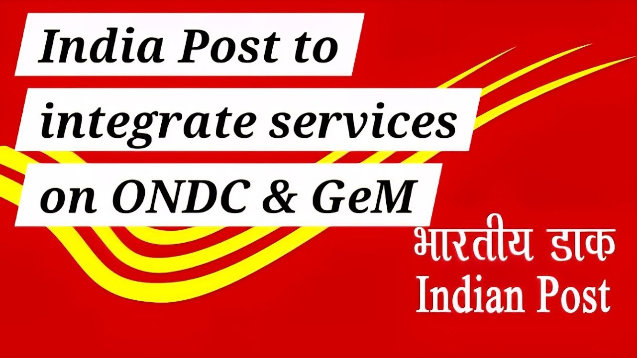 216-india-post-working-to-integrate-services-on-ondc-gem-portal-youtube
