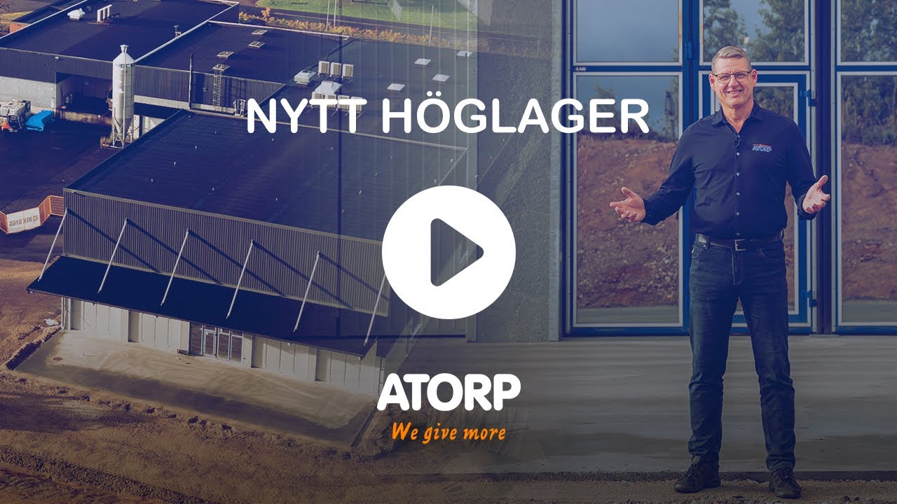 ATORP investerar i framtiden med nytt höglager!