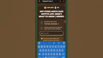 App Store Hosts Fake Crypto App: Here’s What to Know | MemeFi | MemeFi Code |