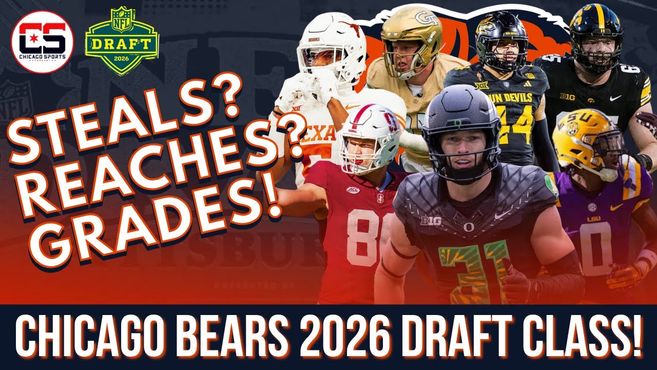 🚨 Chicago Bears Draft Grades: All 7 Rounds of the 2026 NFL Draft ...