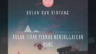 'Bikin Baper Parah' Story WA 2019 'Bulan Dan Bintang'