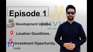Mivida Pakistan | Episode 1 | Introduction | Development work | Location