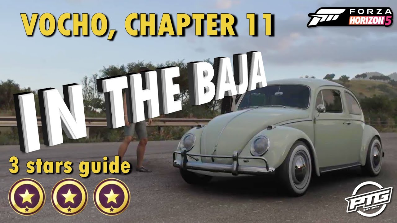 FH5 Vocho Story: In The Baja (3 звезды)