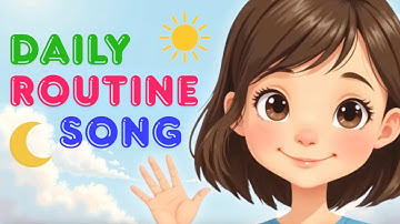 Daily Routine Song for Kids – Fun & Healthy Habits All Day Long