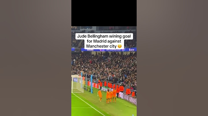 Bellingham last minute goal vs Man City. Man City vs Real Madrid