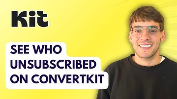 How to See Who Unsubscribed on Convertkit [2025 Guide]
