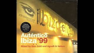 Agnelli & Nelson - Auténtico Ibiza '99 (Euro Trance Mix)