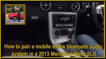 How to pair a mobile to the bluetooth audio system in a 2013 Mercedes Benz SLK