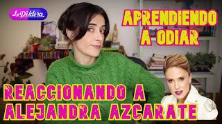 Alejandra Azcarate El Odio Y La Verdad Íldora - Carol Ann Figueroa
