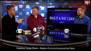 Is Evolution Probable or Problematic - Creation Today Episode 41