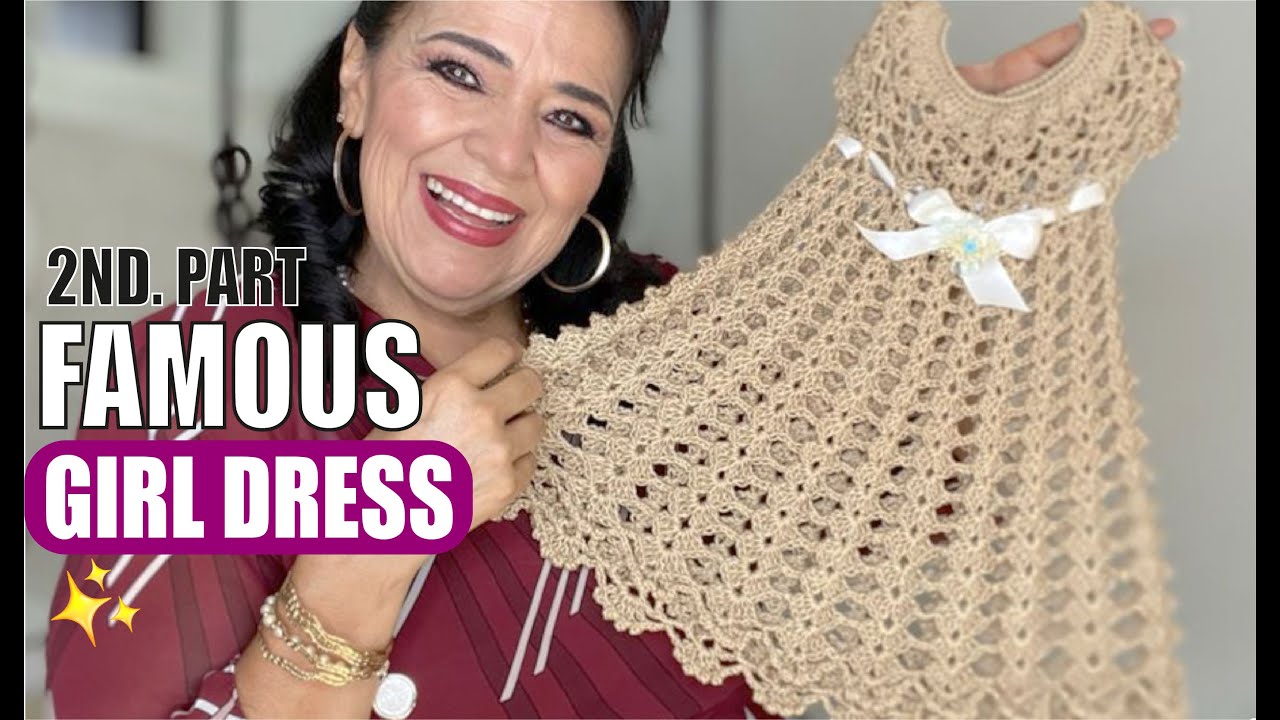(2nd P.) HOW TO crochet a Girl Dress EASY AND FAST BY LAURA CEPEDA