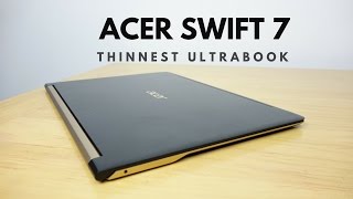 Acer Swift 7 Review: Thinnest Laptop