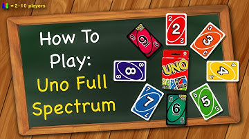 How to play Uno Full Spectrum