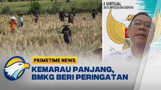 BMKG Prediksi Puncak Kemarau Agustus - September 2026 [Primetime News]