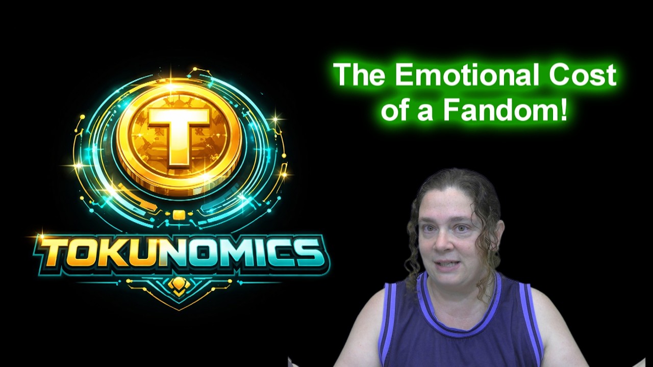 Tokunomics - The Emotional Cost of a Fandom!