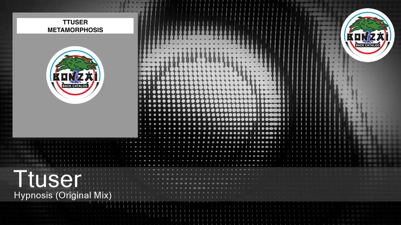 Ttuser - Hypnosis (Original Mix) adlı videoyu YouTube'da izle Ttuser - Hypnosis (Original Mix) adlı videoyu YouTube'da izle