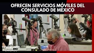 They offer mobile services from the Mexican Consulate in Bolingbrook