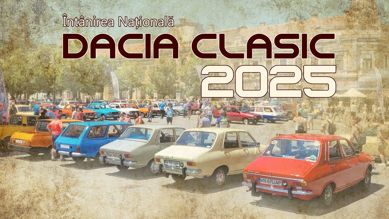 Întâlnirea Națională Dacia Clasic 2025