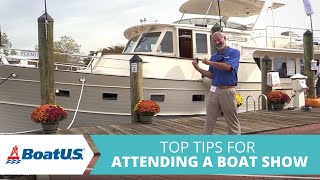 TOP TIPS for Attending a BOAT SHOW | BoatUS by BoatUS 3,575 views 6 months ago 4 minutes, 39 seconds