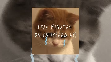 Five Minutes-Galau (speed up)