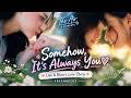 Somehow, It&rsquo;s Always You ❤️ | Lom &amp; Blew&rsquo;s Love Story | The Air 4 Elements | FreenBecky #freenbecky