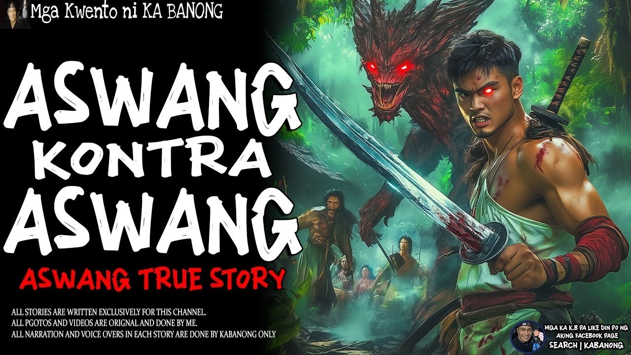 ASWANG KONTRA ASWANG | Kwentong Aswang | True Story